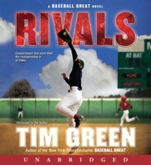 Rivals : A Baseball Great Novel