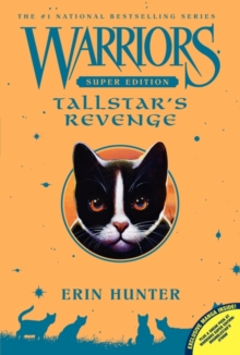 Warriors Super Edition: Tallstar's Revenge