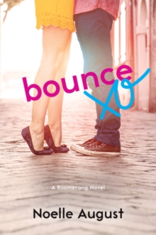 Bounce : A Boomerang Novel