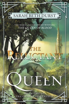 The Reluctant Queen : Book Two of The Queens of Renthia
