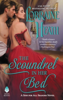 The Scoundrel in Her Bed : A Sins for All Seasons Novel