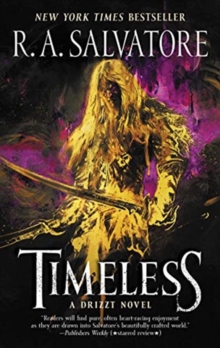 Timeless : A Drizzt Novel