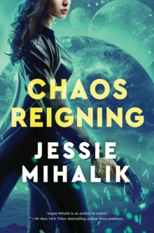 Chaos Reigning : A Novel