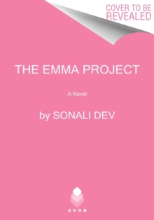 The Emma Project : A Novel