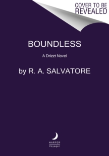 Boundless : A Drizzt Novel
