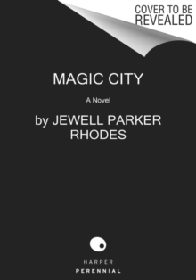 Magic City : A Novel