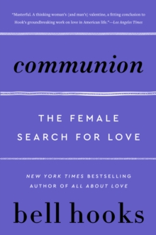 Communion : The Female Search for Love