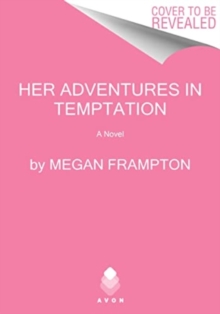 Her Adventures in Temptation : A Novel