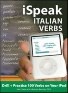 iSpeak Italian Phrasebook : The Ultimate Audio + Visual Phrasebook for Your iPod