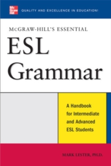 McGraw-Hill's Essential ESL Grammar : A Hnadbook for Intermediate and Advanced ESL Students