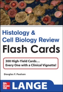 Histology and Cell Biology Review Flash Cards