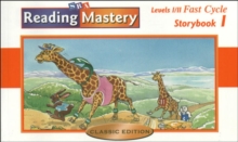 Reading Mastery Classic Fast Cycle, Storybook 1