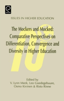 Mockers and Mocked : Comparative Perspectives on Differentation, Convergence and Diversity in Higher Education