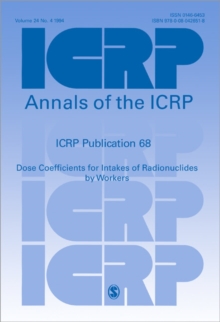 ICRP Publication 68 : Dose Coefficients for Intakes of Radionuclides by Workers