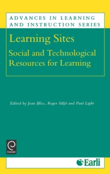 Learning Sites : Social and Technological Resources for Learning