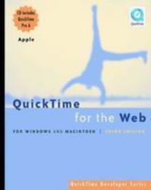 QuickTime for the Web : For Windows and Macintosh