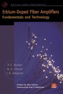 Erbium-Doped Fiber Amplifiers : Fundamentals and Technology
