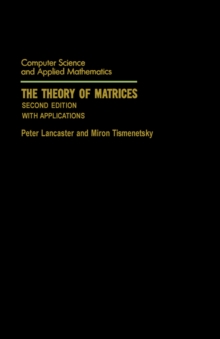 The Theory of Matrices : With Applications