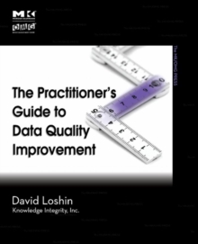The Practitioner's Guide to Data Quality Improvement