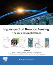 Hyperspectral Remote Sensing : Theory and Applications