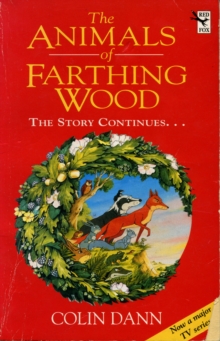 The Animals Of Farthing Wood : The Story Continues....