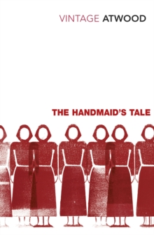 The Handmaid's Tale : the book that inspired the hit TV series and BBC Between the Covers Big Jubilee Read