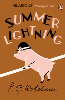 Summer Lightning : (Blandings Castle)