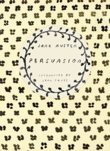 Persuasion (Vintage Classics Austen Series) : NOW A MAJOR NETFLIX FILM