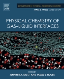 Physical Chemistry of Gas-Liquid Interfaces