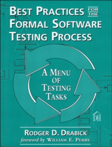 Best Practices for the Formal Software Testing Process : A Menu of Testing Tasks