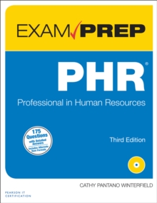 PHR Exam Prep : Professional in Human Resources
