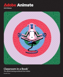 Adobe Animate Classroom in a Book 2024 Release