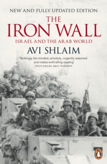 The Iron Wall : Israel and the Arab World