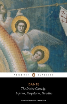The Divine Comedy : Inferno, Purgatorio, Paradiso