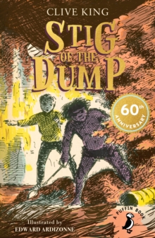 Stig of the Dump : 60th Anniversary Edition