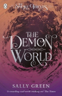 The Demon World (The Smoke Thieves Book 2)