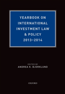 Yearbook on International Investment Law & Policy, 2013-2014