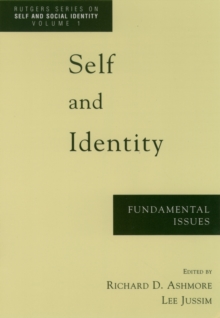Self and Identity : Fundamental Issues