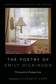 The Poetry of Emily Dickinson : Philosophical Perspectives