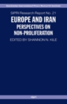 Europe and Iran : Perspectives on Non-Proliferation