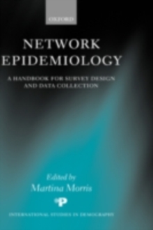Network Epidemiology : A Handbook for Survey Design and Data Collection