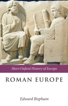 Roman Europe : 1000 BC - AD 400