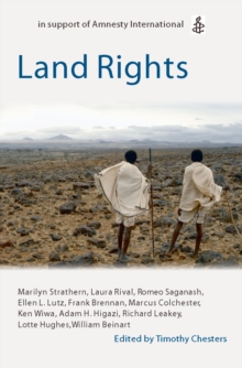 Land Rights : Oxford Amnesty Lectures