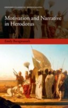 Motivation and Narrative in Herodotus