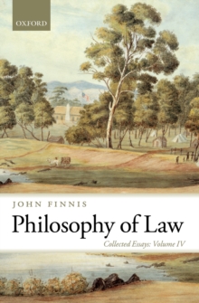 Philosophy of Law : Collected Essays Volume IV