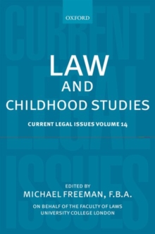 Law and Childhood Studies : Current Legal Issues Volume 14