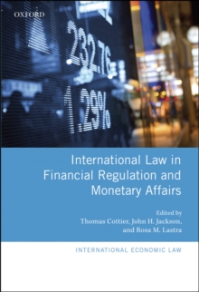 International Law in Financial Regulation and Monetary Affairs