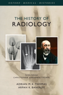 The History of Radiology