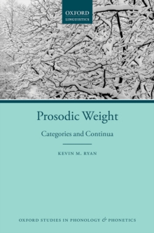 Prosodic Weight : Categories and Continua