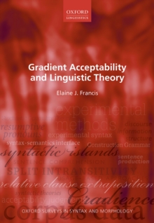 Gradient Acceptability and Linguistic Theory